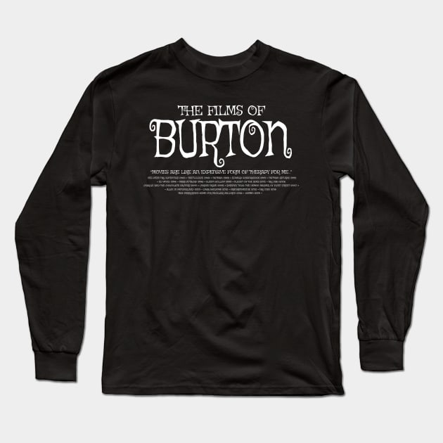 The Films of Burton - 2 Long Sleeve T-Shirt by KenTurner82
